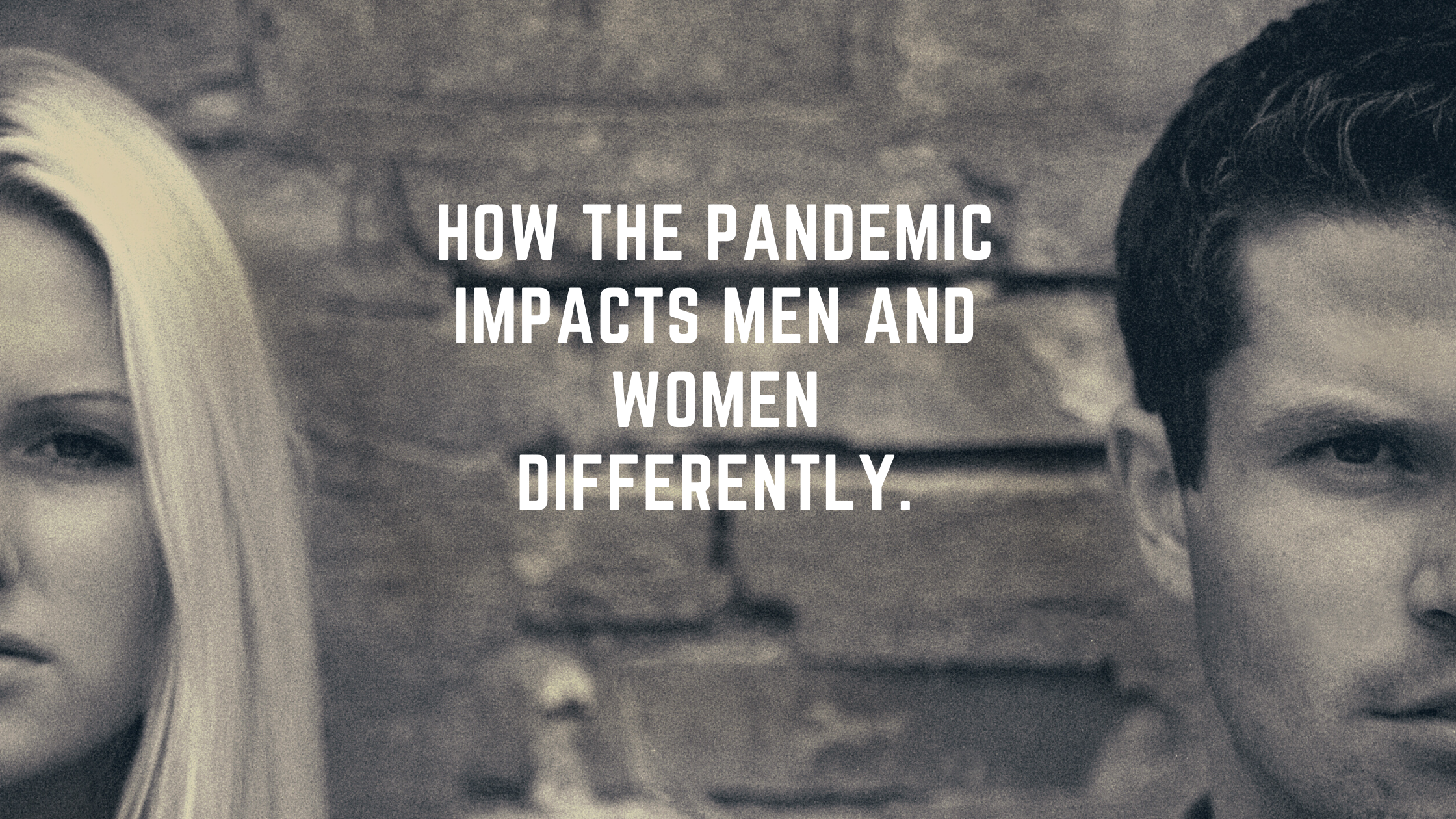 pandemic-impacts-men-and-women-differently